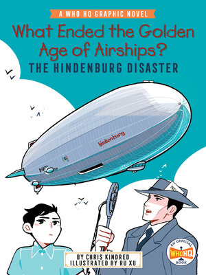 cover image of What Ended the Golden Age of Airships?